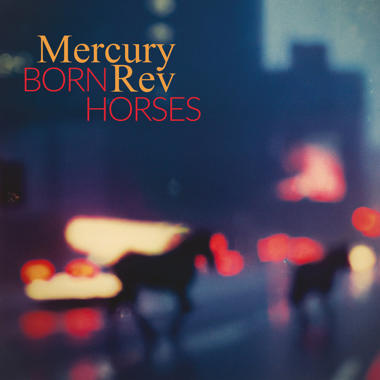 Mercury Rev -  Born Horses